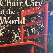 Load image into Gallery viewer, Chair City of the World