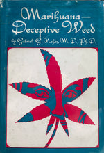 Load image into Gallery viewer, Marijuana—Deceptive Weed