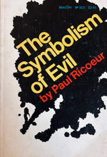 Load image into Gallery viewer, The Symbolism of Evil – Paul Ricoeur