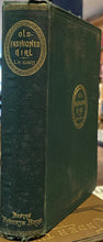 Load image into Gallery viewer, An Old-Fashioned Girl - Louisa May Alcott
