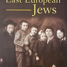 Load image into Gallery viewer, A History of East European Jews