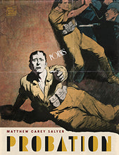 Load image into Gallery viewer, Probation – Matthew Carey Salyer