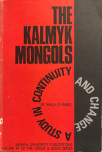 Load image into Gallery viewer, The Kalmyk Mongols