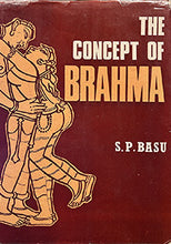 Load image into Gallery viewer, The Concept of Brahma - S.P. Basu