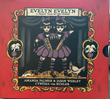 Load image into Gallery viewer, Evelyn Evelyn by Amanda Palmer