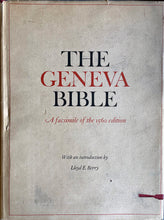 Load image into Gallery viewer, The Geneva Bible: A facsimile of the 1560 edition