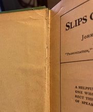 Load image into Gallery viewer, Slips of Speech - John H. Bechtel