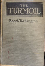 Load image into Gallery viewer, The Turmoil - Booth Tarkington