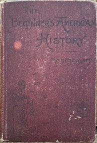 The Beginner's American History - D.H. Montgomery – Bonfire Bookshop