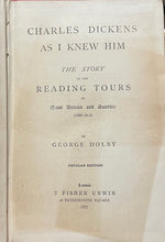Load image into Gallery viewer, Charles Dickens As I Knew Him - George Dolby