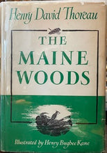 Load image into Gallery viewer, The Maine Woods - Henry David Thoreau