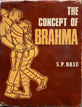Load image into Gallery viewer, The Concept of Brahma - S.P. Basu