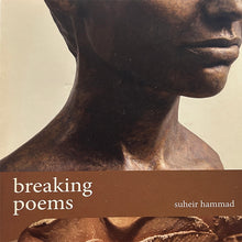 Load image into Gallery viewer, Breaking Poems
