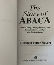 Load image into Gallery viewer, The Story of Abaca

