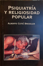 Load image into Gallery viewer, Psiquiatria y religiosidad popular
