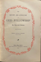 Load image into Gallery viewer, The History of Odd Fellowship - Henry Leonard Stillson
