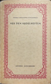Aus den Sudelheften - Georg Christoph Lichtenberg