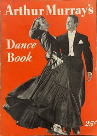 Arthur Murray's Dance Book - Arthur Murray