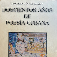 Load image into Gallery viewer, Two Hundred Years of Cuban Poetry
