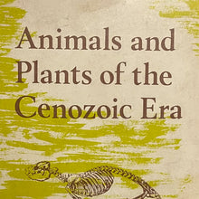 Load image into Gallery viewer, Animals and Plants of the Cenozoic Era - Ronald Pearson
