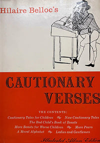 Cautionary Verses– Hilaire Belloc