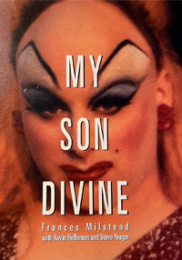 My Son Divine – Frances Milstead