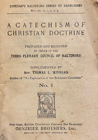 A Catechism of Christian Doctrine - Thomas L. Kinkead