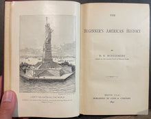 Load image into Gallery viewer, The Beginner&#39;s American History - D.H. Montgomery
