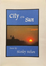Load image into Gallery viewer, City of the Sun - Stanley Nelson
