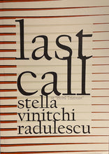 Load image into Gallery viewer, Last Call - Bella Vinitchi Radulescu
