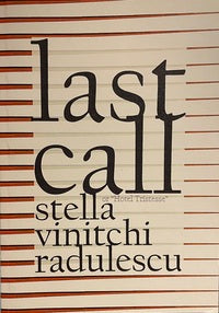 Last Call - Bella Vinitchi Radulescu