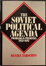 Load image into Gallery viewer, The Soviet Political Agenda - Daniel Tarschys
