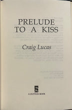 Load image into Gallery viewer, Prelude to a Kiss - Craig Lucas

