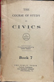 The Course of Study in Civics - Gene Terry