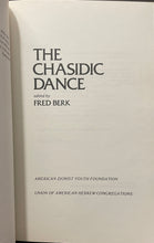 Load image into Gallery viewer, The Chasidic Dance - Fred Berk
