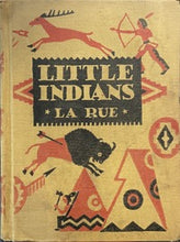Load image into Gallery viewer, Little Indians - Mabel Guinnip LaRue
