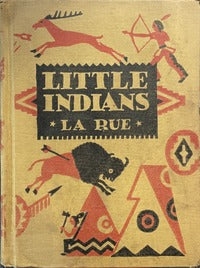 Little Indians - Mabel Guinnip LaRue