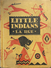 Load image into Gallery viewer, Little Indians - Mabel Guinnip LaRue
