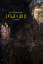 Load image into Gallery viewer, Cover of Ravage &amp; Snare by Matthew Carey Salyer
