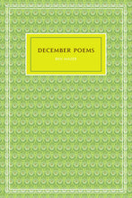 Load image into Gallery viewer, December Poems - Ben Mazer

